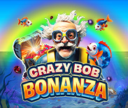 Crazy Bob Bonanza